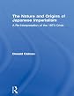 The Nature and Origins of Japanese Imperialism: A Re-Interpretation of the Great Crisis of 1873