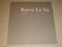 Barry Le Va, 1966-1988