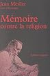 M�moire contre la religion