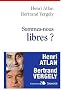Sommes-nous libres ?