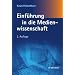 Einf�hrung in die Medienwissenschaft