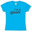 I'm A Gleek Ladies T-Shirt