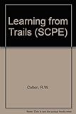 Learning from trails
