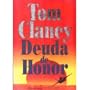 Deuda de Honor / Debt of Honor (Spanish Edition)