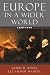 Europe In A Wider World, 1350-1650 Europe In A Wider World, 1350-1650