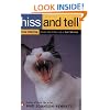 Hiss and Tell: True Stories from the Files of a Cat Shrink