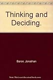 Thinking and deciding