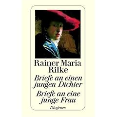 Briefe an einen jungen Dichter - Briefe an eine junge Frau