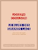 Le Blues des grands lacs