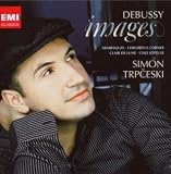 Debussy: Images; Arabesques; Children's Corner; Clair de Lune; L'Isle Joyeuse