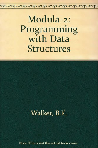 modula 2 programming with data structures