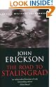 The Road To Stalingrad: 1 (CASSELL MILITARY PAPERBACKS)