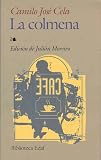 La Colmena: Caminos Inciertos (Biblioteca Edaf)