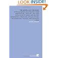 The Modern High Explosives: Nitro-Glycerine and Dynamite: Their Manufacture, Their Use, and Their Application to Mining... by Manuel Eissler