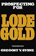 Lode Gold