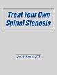 Treat Your Own Spinal Stenosis