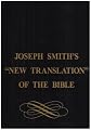 Joseph Smith's New Translation of the Bible