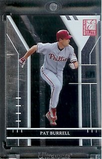 2004 Donruss Elite Extra Pat Burrell Philadelphia Phillies Baseball Card #127 - Mint Condition - In Protective Display Case !