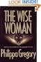 The WISE WOMAN
