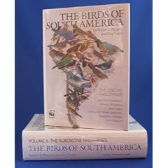 The Birds of South America: The Oscine Passerines v.1: The Oscine Passerines Vol 1
