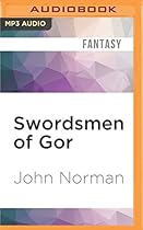 Swordsmen of Gor (Gorean Saga Series)
