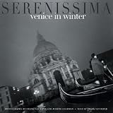 Serenissima: Venice in Winter