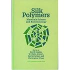 Silk Polymers: Materials Science and Biotechnology (Acs Symposium Series) by David Kaplan, W. Wade Adams, Barry Farmer, and Christopher Viney
