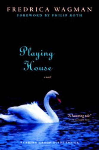 Playing House: A  Novel