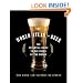 The World Atlas of Beer: The Essential Guide to the Beers of the World