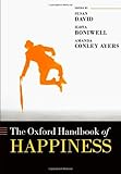 The Oxford handbook of happiness