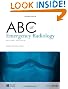 ABC of Emergency Radiology (ABC Series)