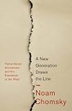 A New Generation Draws the Line: Humanitarian Intervention and the Standards of the West