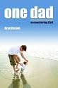 One Dad Encountering God