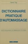 Dictionnaire pratique d'automassage