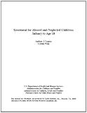Treatment for Abused and Neglected Children: Infancy to Age 18