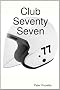 Club Seventy Seven