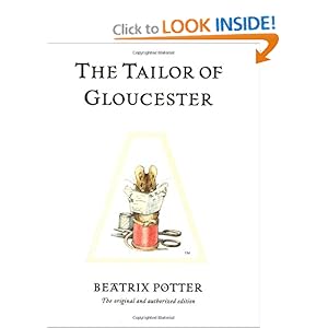 The Tailor of Gloucester - Beatrix Potter