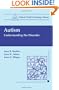 Autism: Understanding the Disorder (Clinical Child Psychology Library)
