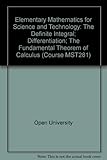 The definite integral; [and], Differentiation; [and], The fundamental theorem of calculus