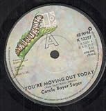 YOU`RE MOVING OUT TODAY 7" (45)