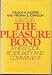 The Pleasure Bond: A New Look at Sexuality and Commitment