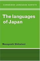 The Languages of Japan (Cambridge Language Surveys)