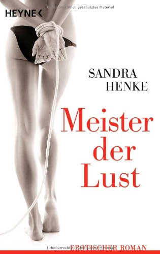 Produkt-Bild: Meister der Lust: Erotischer Roman