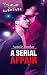 Books : A Serial Affair (Silhouette Intimate Moments)