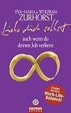 Liebe dich selbst auch wenn du deinen Job verlierst title=
