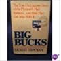 Big Bucks: The True, Outrageous Story of the Plymoth Mail Robbery and How They Got Away With It