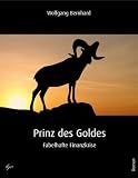 Produkt-Bild: Prinz des Goldes: Fabelhafte Finanzkrise