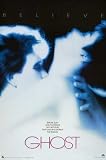 Ghost Believe Patrick Swayze Demi Moore 24x36 Poster