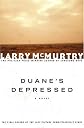 Duane's Depressed