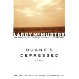 Duane's Depressed: A Novelby Larry McMurtry